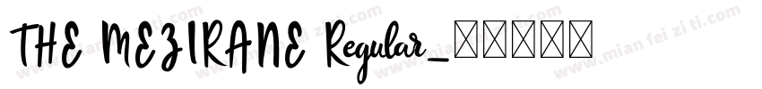 THE MEZIRANE Regular字体转换